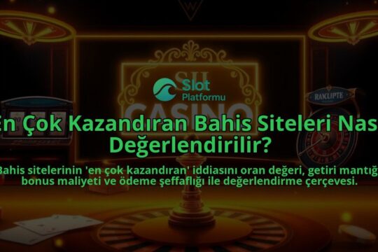 En-Cok-Kazandiran-Bahis-Siteleri-Nasil-Degerlendirilir-overlay-1788126170.jpg